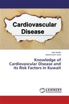Hal Alnafisi, Hala Alnafisi, Abdolmoneim Awad - Knowledge of Cardiovascular Disease and its Risk Factors in Kuwait