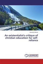 Monanda Makoyo - An existentialist's critique of christian education for self-reliance