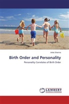 Anita Sharma - Birth Order and Personality