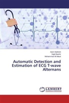Asi Bakhshi, Asim Bakhshi, Saji Bashir, Sajid Bashir, Mohammad Ali Maud - Automatic Detection and Estimation of ECG T-wave Alternans