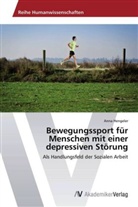 Anna Hengeler - Bewegungssport für Menschen mit einer depressiven Störung