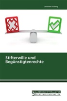 Leonhard Frizberg - Stifterwille und Begünstigtenrechte