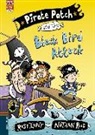 Rose Impey, Nathan Reed - Pirate patch and the Black Bird Attack