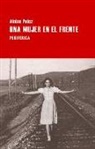 Alaine Polcz - Una mujer en el frente