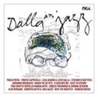 Lucio Dalla, Various - Dalla in jazz, 1 Audio-CD (Audiolibro)