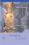 Helena Röcklinsberg - Das seufzende Schwein