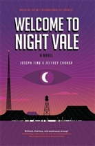Jeffrey Cranor, Joseph Fink - Welcome to Night Vale