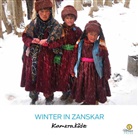 Kamerakidz, Kamerakidz - Winter in Zanskar