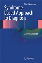Efim Benenson - Syndrome-based Approach to Diagnosis