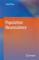 Tomas Paus - Population Neuroscience