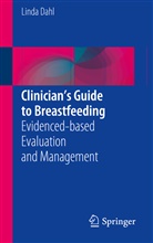 Linda Dahl, Lind Dahl, Linda Dahl - Clinician's Guide to Breastfeeding