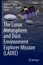 Richar C Elphic, Richard C Elphic, Richard C. Elphic, Christopher Russell, Christopher T. Russell, T Russell... - The Lunar Atmosphere and Dust Environment Explorer Mission (LADEE)