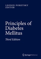 Leoni Poretsky, Leonid Poretsky - Principles of Diabetes Mellitus