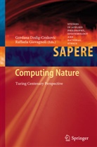 Gordan Dodig-Crnkovic, Gordana Dodig-Crnkovic, Giovagnoli, Giovagnoli, Raffaela Giovagnoli - Computing Nature