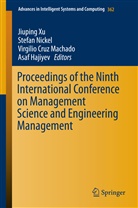 Virgilio Cruz Machado et al, Asaf Hajiyev, V. Cruz Machado, Virgilio Cruz Machado, Stefa Nickel, Stefan Nickel... - Proceedings of the Ninth International Conference on Management Science and Engineering Management, 2 Vols.