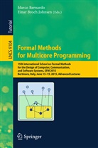 Marc Bernardo, Marco Bernardo, Broch Johnsen, Broch Johnsen, Einar Broch Johnsen - Formal Methods for Multicore Programming