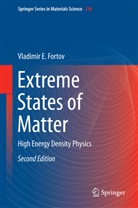 Vladimir E Fortov, Vladimir E. Fortov - Extreme States of Matter