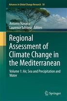 Antoni Navarra, Antonio Navarra, Tubiana, Tubiana, Laurence Tubiana - Regional Assessment of Climate Change in the Mediterranean. Vol.1