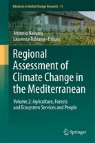 Antoni Navarra, Antonio Navarra, Tubiana, Tubiana, Laurence Tubiana - Regional Assessment of Climate Change in the Mediterranean. Vol.2