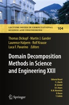 Thomas Dickopf, Martin J. Gander, Laurence Halpern, Laurence Halpern et al, Marti J Gander, Martin J Gander... - Domain Decomposition Methods in Science and Engineering XXII