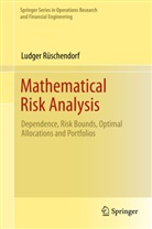 Ludger R¿schendorf, Ludger Rüschendorf - Mathematical Risk Analysis