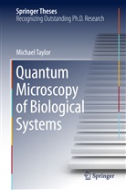 Michael Taylor - Quantum Microscopy of Biological Systems