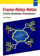 Guido Weppler - Frame-Relay-Netze