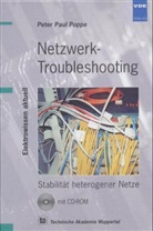 Peter P. Poppe - Netzwerk Troubleshooting, m. CD-ROM
