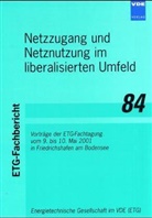 Netzzugang und Netznutzung im liberalisierten Umfeld