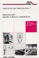 Horst A. Wessel - Elektrotechnik - Signale, Aufbruch, Perspektiven