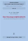Peter Stähli - Das Steuergrundpfandrecht (f. d. Schweiz)