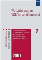 Wo steht was im VDE-Vorschriftenwerk? 2007