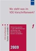 Wo steht was im VDE-Vorschriftenwerk? 2009