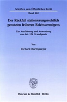 Richard Bartlsperger - Der Rückfall stationierungsrechtlich genutzten früheren Reichsvermögens.