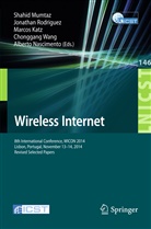 Marcos Katz, Marcos D. Katz, Marcos Katz et al, Shahid Mumtaz, Alberto Nascimento, Jonatha Rodriguez... - Wireless Internet