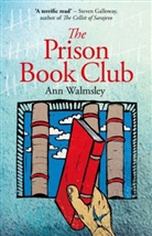 Ann Walmsley, Anne Walmsley - Prison Book Club