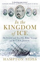Hampton Sides, Sides Hampton - In the Kingdom of Ice