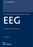 Florian Brahms, Florian Brahms u a, Julian Asmus Nebel, Ja Reshöft, Jan Reshöft, Mirko Sauer... - Erneuerbare Energien-Gesetz (EEG), Handkommentar