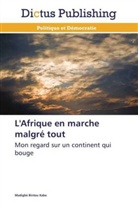 Madigbè Bintou Kaba, Kaba-m - L afrique en marche malgre tout