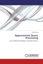 Qing Zhang - Approximate Query Processing