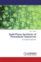 Jaya T Varkey, Jaya T. Varkey, Jaya T. Varkey - Solid Phase Synthesis of Thioredoxin Sequences