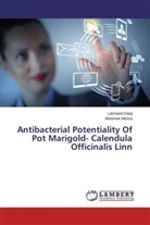 Lalchan Dalal, Lalchand Dalal, Abhishek Mishra - Antibacterial Potentiality Of Pot Marigold- Calendula Officinalis Linn