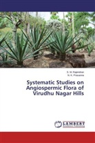 N K Prasanna, N. K. Prasanna, S Rajendran, S M Rajendran, S. M. Rajendran - Systematic Studies on Angiospermic Flora of Virudhu Nagar Hills