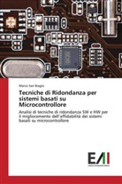 Marco San Biagio - Tecniche di Ridondanza per sistemi basati su Microcontrollore