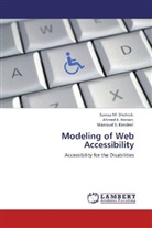 Ahmed Hassan, Ahmed E Hassan, Ahmed E. Hassan, Mamoud S. Kandeel, Mamoud S Kandeel, Mamoud S. Kandeel... - Modeling of Web Accessibility