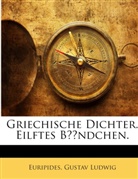 Euripides, Gustav Ludwig - Euripides Werke: Bd., Die Phönikierinnen