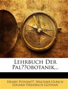 Henry Potonié, Walther Ulrich Eduard Friedrich Gothan - Lehrbuch Der Paläobotanik...