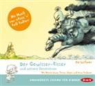 Kai Lüftner, Simon Jäger, Martin Kautz, Anna Thalbach - Der Gewitter-Ritter und weitere Geschichten, 1 Audio-CD (Hörbuch)