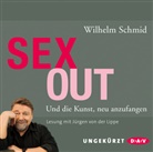 Wilhelm Schmid, Jürgen von der Lippe - Sexout. Und die Kunst, neu anzufangen, 2 Audio-CD (Hörbuch)