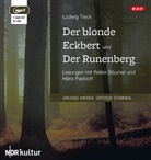 Ludwig Tieck, Walter Bäumer, Hans Paetsch - Der blonde Eckbert und Der Runenberg, 1 Audio-CD, 1 MP3 (Hörbuch)